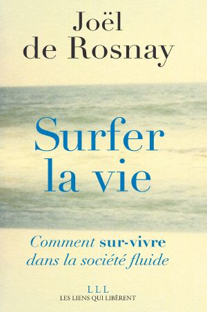 [Epub commercial 1114] • Surfer La Vie